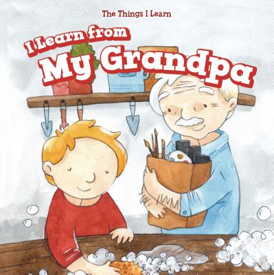 I Learn from My Grandpa - Harrison, Lorraine