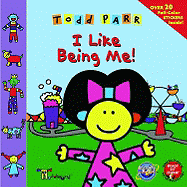 I Like Being Me! - Harper, Suzanne (Adapted by), and Parr, Todd (Creator)