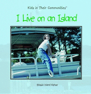 I Live on an Island - Ward-Kehoe, Stasia