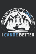I love Canoeing: Notebook for canoeing athletes