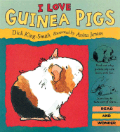I Love Guinea Pigs: Read and Wonder