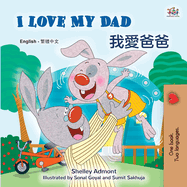 I Love My Dad (English Traditional Chinese Bilingual Children's Book)