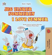 I Love Summer (Danish English Bilingual Children's Book)