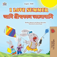 I Love Summer (English Bengali Bilingual Children's Book)