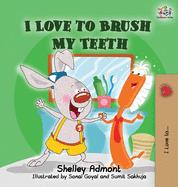 I Love to Brush My Teeth: Children's Bedtime Story