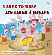I Love to Help (English Norwegian Bilingual Children's Book)