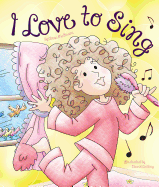 I Love to Sing: Read with Me
