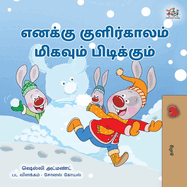 I Love Winter (Tamil Book for Kids)