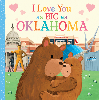 I Love You as Big as Oklahoma - Rossner, Rose