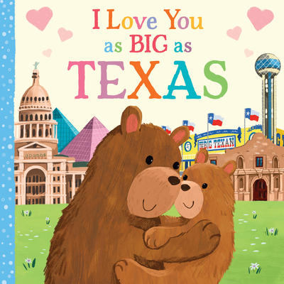 I Love You as Big as Texas - Rossner, Rose