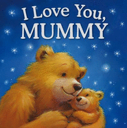 I Love You Mummy - Igloo Books