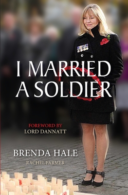 I Married a Soldier - Farmer, Rachel, and Hale, Brenda