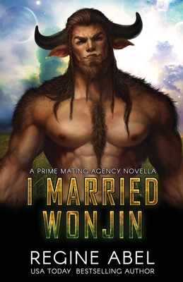 I Married Wonjin - Abel, Regine