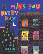 I Miss You Every Day - 
