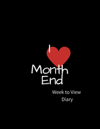 I Month End Week to view Diary: NO DATES (insert yourself) - Weekly Layout - for me -Put in your own day month year -Resuse Plan Event