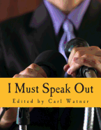 I Must Speak Out (Large Print Edition): The Best of The Voluntaryist 1982-1999