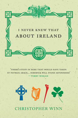 I Never Knew That About Ireland - Winn, Christopher