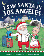 I Saw Santa in Los Angeles