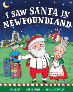 I Saw Santa in Newfoundland