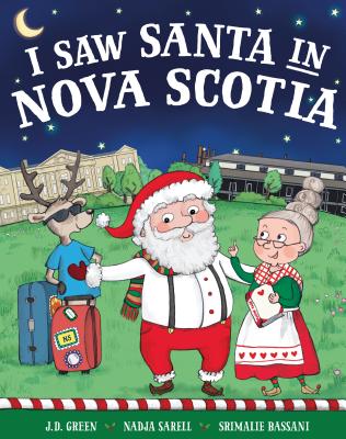 I Saw Santa in Nova Scotia - Green, Jd