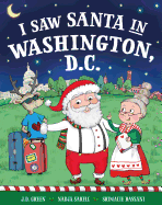 I Saw Santa in Washington, D.C.