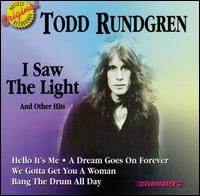 I Saw the Light & Other Hits - Todd Rundgren