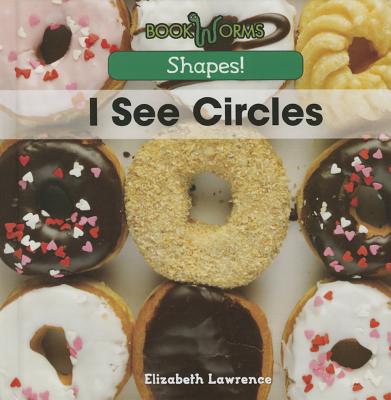 I See Circles - Lawrence, Elizabeth K