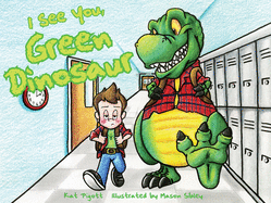 I See You, Green Dinosaur