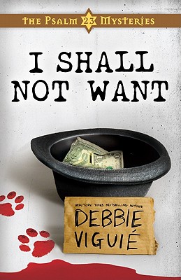 I Shall Not Want - Viguie, Debbie