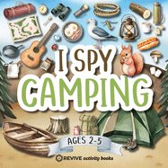 I Spy Camping (Watercolor Artwork): 8.5"x8.5" Camp Themed Alphabet Activity Book for Kids Ages 2-5