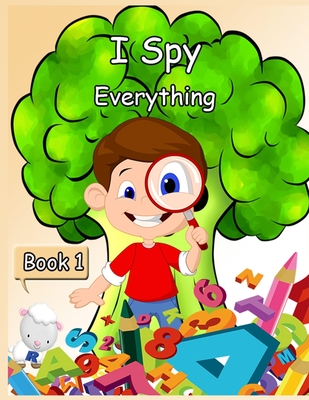 I Spy Everything Book 1: Activity book for kids - book 1- 150 pages - Andropova, Nidai