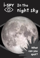 i-Spy in the Night Sky: What Can You Spot?