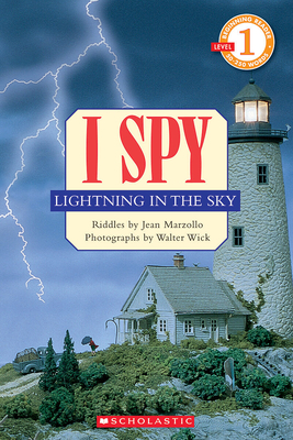 I Spy Lightning in the Sky (Scholastic Reader, Level 1): I Spy Lightning in the Sky - Marzollo, Jean