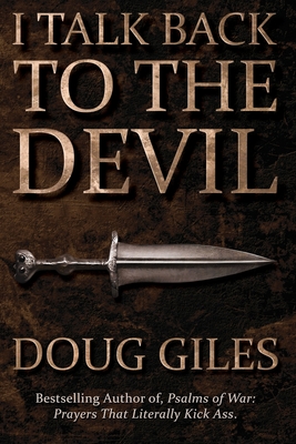 I Talk Back to the Devil - Giles, Doug