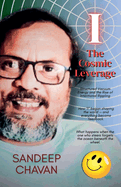 I - The Cosmic Leverage