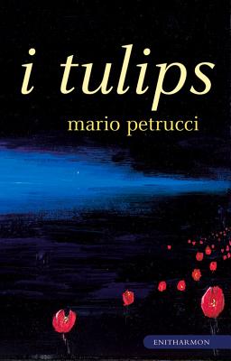 i tulips - Petrucci, Mario