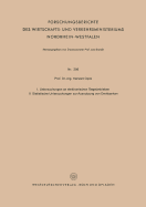 I. Untersuchungen an Elektronischen Regelantrieben II. Statistische Untersuchungen Zur Ausnutzung Von Drehbanken