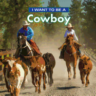 I Want to Be a Cowboy