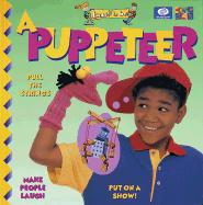 I want to be a puppeteer - Bulloch, Ivan, and James, Diane, and Pragoff, Fiona, and Ani, Debi