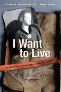 I Want to Live: The Diary of a Young Girl in Stalin's Russia