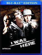 I Was Here [Blu-ray]
