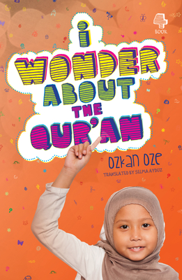 I Wonder About the Qur'an - 