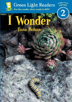 I Wonder - Hoban, Tana