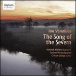 Ian Venables: The Song of the Severn