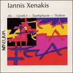 Iannis Xenakis: As; Gendy3; Taurhiphanie; Thallen