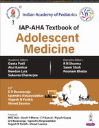 IAP-AHA Textbook of Adolescent Medicine