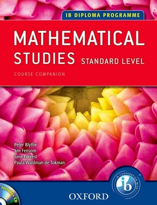 IB Mathematical Studies - Blythe, Peter, and Fensom, Jim, and Forrest, Jane