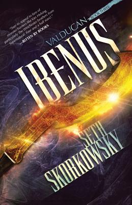 Ibenus: The Valducan Book 3 - Skorkowsky, Seth