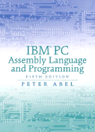 IBM PC Assembly Language and Programming - Abel, Peter