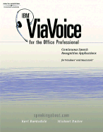 IBM Viavoice for the Office Professional: Speech Recognition Series